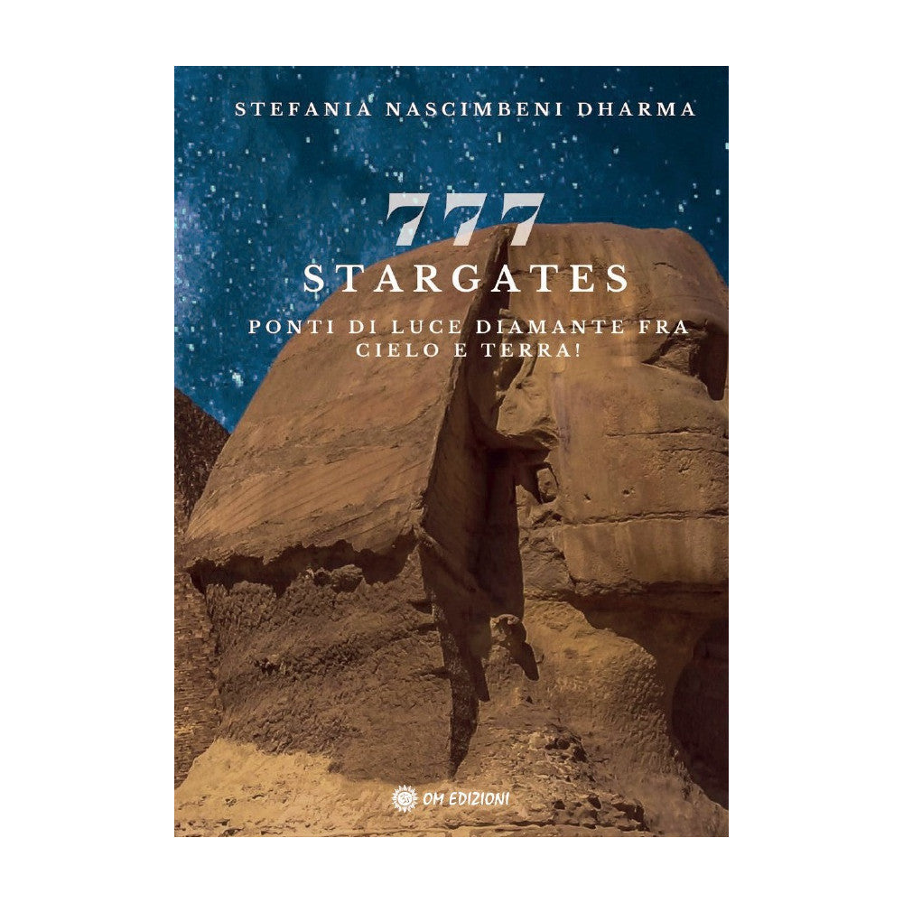 777 Stargates di Stefania Nascimbeni Dharma ed Om