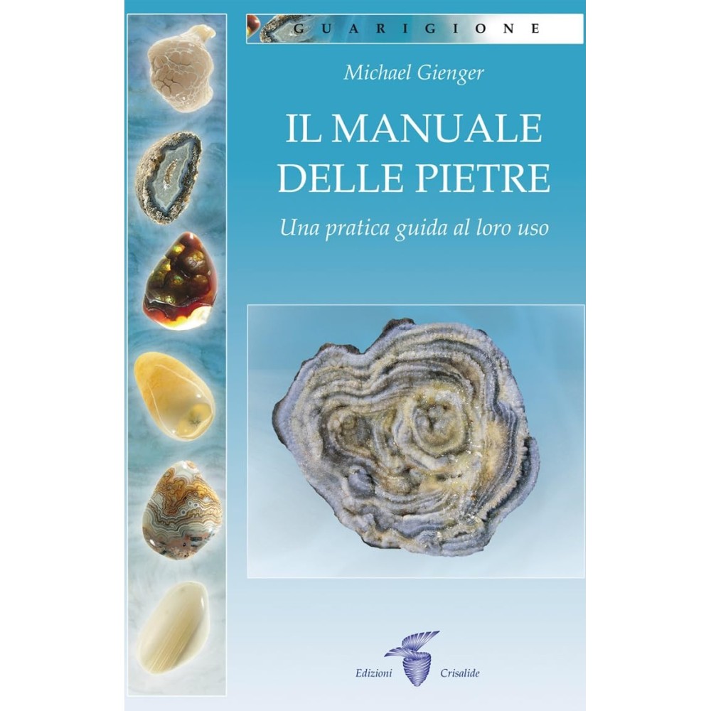 Il Manuale delle Pietre di Michael Gienger Ed. Crisalide