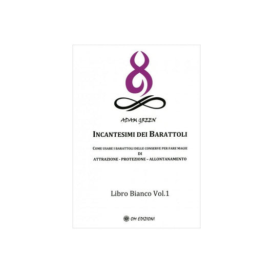 Incantesimi dei Barattoli di Adam Green - Ed. Om