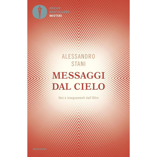 Messaggi dal Cielo di Alessandro Stani Ed. Mondadori