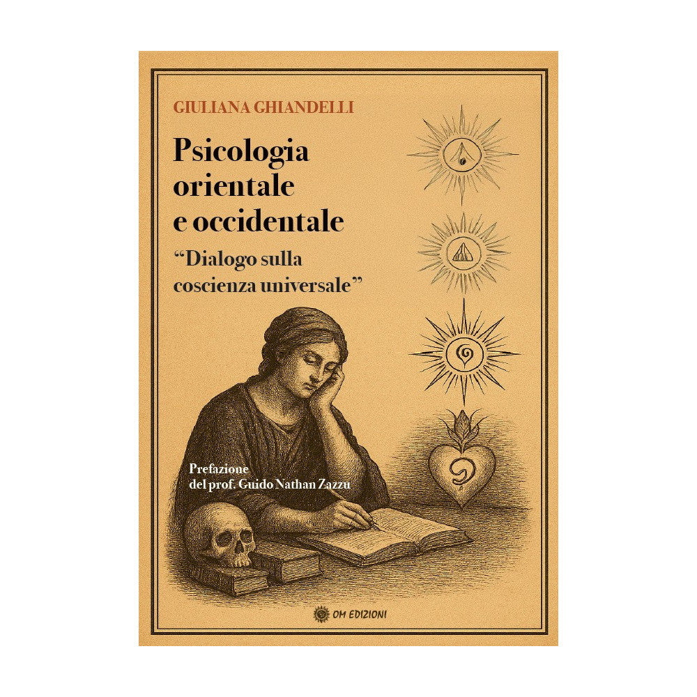 Psicologia Orientale e Occidentale di Giuliana Ghiandelli Ed. Om